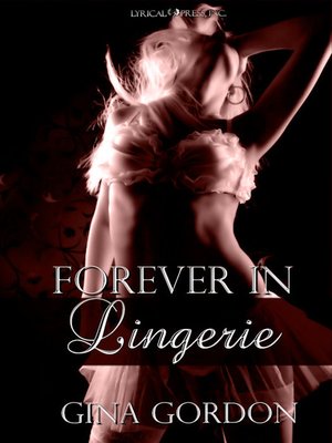 cover image of Forever In Lingerie